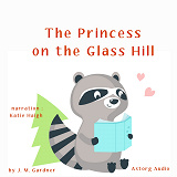 Omslagsbild för The Princess on the Glass Hill