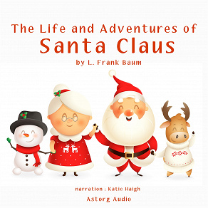 Omslagsbild för The Life and Adventures of Santa Claus