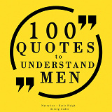 Omslagsbild för 100 Quotes to Understand Men