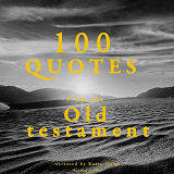 Cover for 100 Quotes from the Old Testament