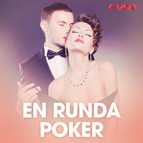 Omslagsbild för En runda poker - erotiska noveller