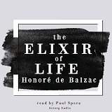 Omslagsbild för The Elixir of Life, a Short Story by Balzac