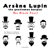 Omslagsbild för The Black Pearl, the Adventures of Arsene Lupin the Gentleman Burglar