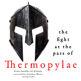 Omslagsbild för The Fight at the Pass of Thermopylae: Great Battles of History