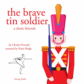 Omslagsbild för The Brave Tin Soldier, a Fairy Tale