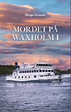 Cover for Mordet på Waxholm I
