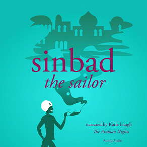 Cover for Sinbad the Sailor, a 1001 Nights Fairy Tale