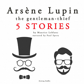 Omslagsbild för Arsène Lupin, Gentleman-Thief: 5 stories