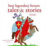 Cover for Best Legendary Heroes Tales and Stories