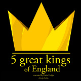 Cover for 5 Great Kings of England