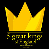 Omslagsbild för 5 Great Kings of England