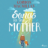 Omslagsbild för Songs for Your Mother