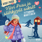 Cover for Viivi Pusu ja säihkyvät sukset