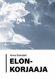 Cover for Elonkorjaaja