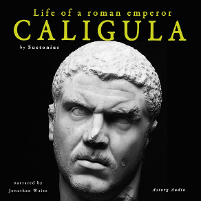 Omslagsbild för Caligula, Life of a Roman Emperor