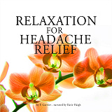 Cover for Relaxation for Headache Relief