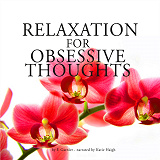 Omslagsbild för Relaxation Against Obsessive Thoughts