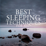 Omslagsbild för Best Sleeping Techniques for All