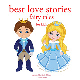 Omslagsbild för Best Love Stories, in Classic Fairy Tales for Kids