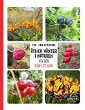 Cover for Ätliga växter i naturen vid den röda stugan