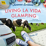Bokomslag för Living la vida glamping (vecka 27)