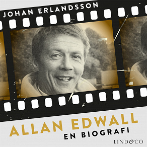Omslagsbild för Allan Edwall: En biografi 