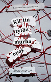 Cover for Kiltin tytön murhaopas