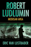 Cover for Robert Ludlumin Medusan ansa