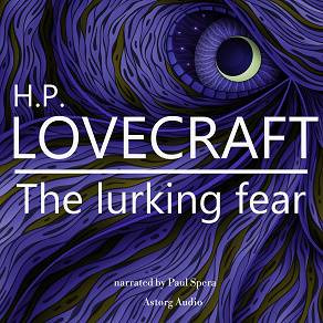 Omslagsbild för H. P. Lovecraft : The Lurking Fear