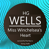 Omslagsbild för H. G. Wells : Miss Winchelsea's Heart