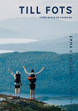 Omslagsbild för Till fots : Stora boken om vandring