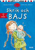 Cover for Skrik och bajs! (e-bok+ljud)