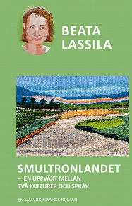 Omslagsbild för Smultronlandet: En uppväxt mellan två kulturer och språk