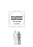 Cover for BALANSERAT BEMÖTANDE: Teori och Praktik