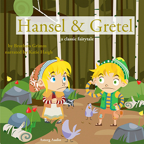 Cover for Hansel and Gretel, a Fairy Tale
