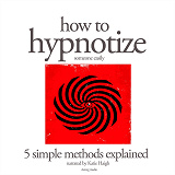 Cover for How to Hypnotize
