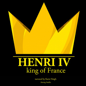 Cover for Henri IV, King of France