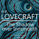 Omslagsbild för H. P. Lovecraft : The Shadow Over Innsmouth