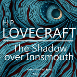 Omslagsbild för H. P. Lovecraft : The Shadow Over Innsmouth