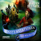 Cover for Monsterstationen: Katinka och pesten