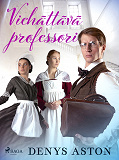 Cover for Viehättävä professori