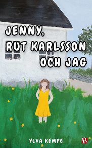 Omslagsbild för Jenny, Rut Karlsson och jag