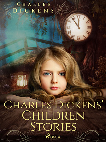 Cover for Charles Dickens’ Children Stories