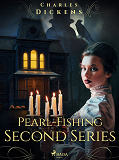 Bokomslag för Pearl-Fishing – Second Series