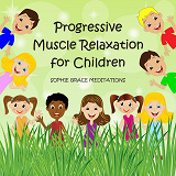 Omslagsbild för Progressive Muscle Relaxation for Children