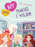 Omslagsbild för BFF - Tokig i Vilda