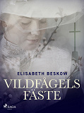 Cover for Vildfågels fäste