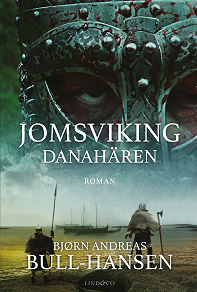 Omslagsbild för Jomsviking. Danahären