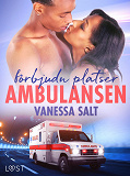 Cover for Förbjudna platser: Ambulansen - Erotisk novell