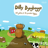 Cover for Dilly Dyngbagge och jakten på det perfekta bajset